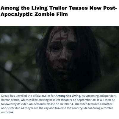 Among the Living Trailer Teases New Post-Apocalyptic Zombie Film