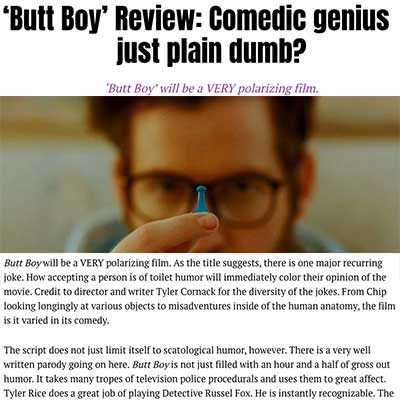 ‘Butt Boy’ Review: Comedic genius or just plain dumb?
