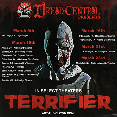 DREAD CENTRAL PRESENTSDread Central Presents Terrifier THIS WEEK! Get Your Tickets NOW!!!