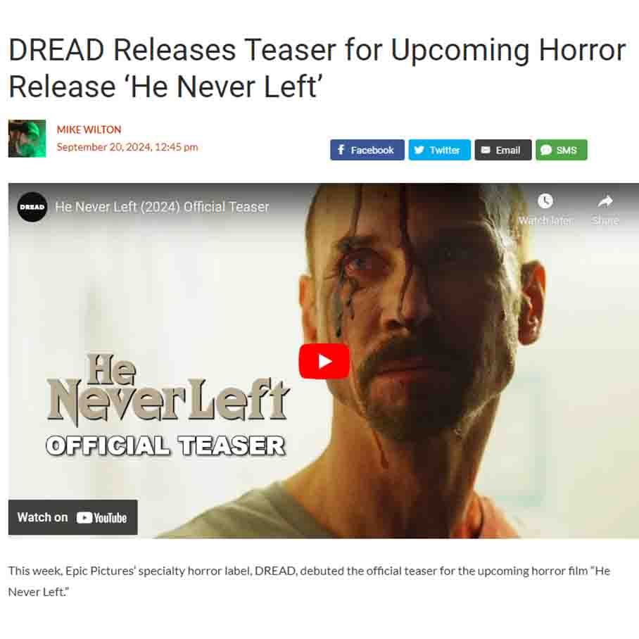DREAD Releases Teaser for Upcoming Horror Release ‘He Never Left’