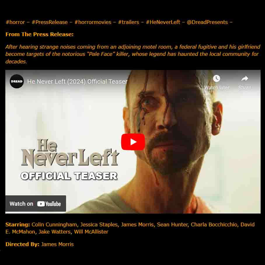 DREAD Releases Teaser for Upcoming Horror Release He Never Left Coming This November
