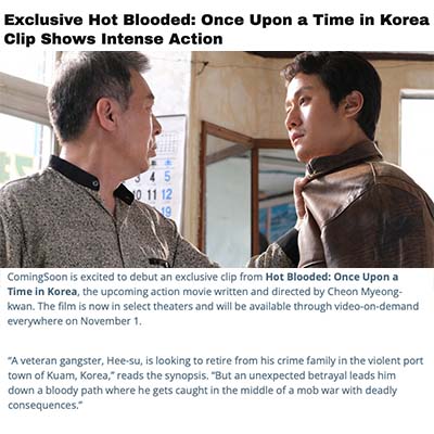Exclusive Hot Blooded: Once Upon a Time in Korea Clip Shows Intense Action
