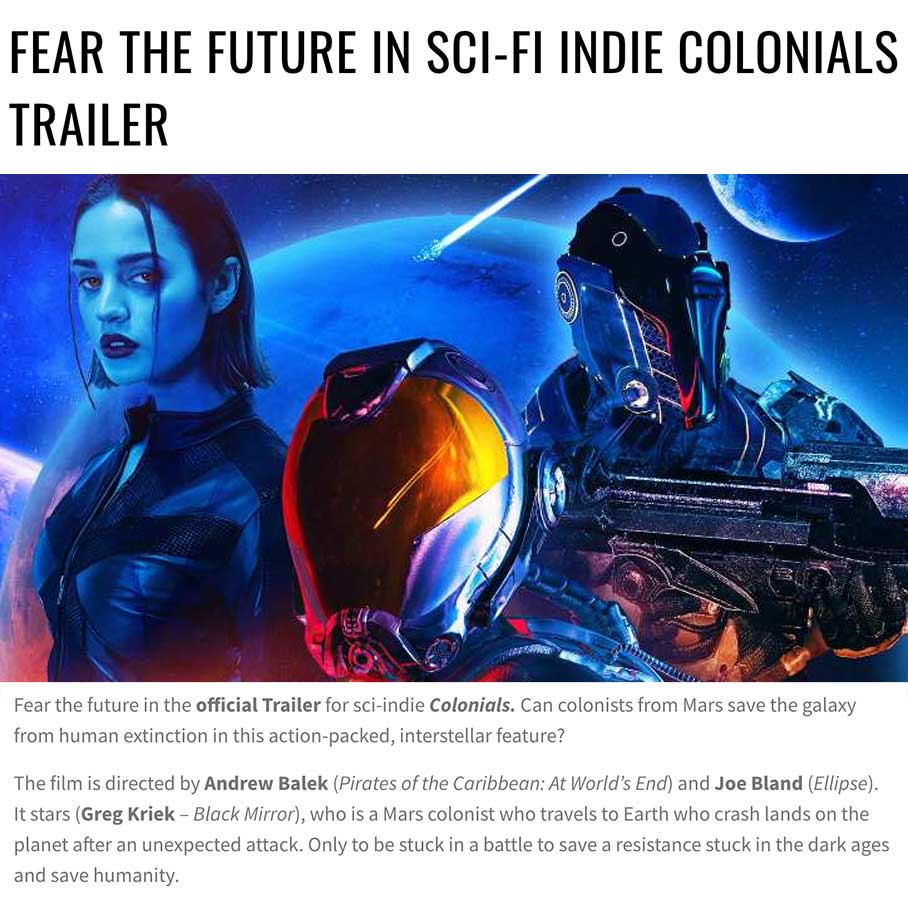 FEAR THE FUTURE IN SCI-FI INDIE COLONIALS TRAILER