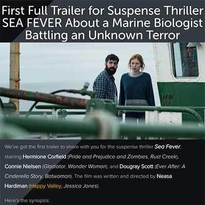 First Full Trailer for Suspense Thriller SEA FEVER About a Marine Biologist Battling an Unknown Terror