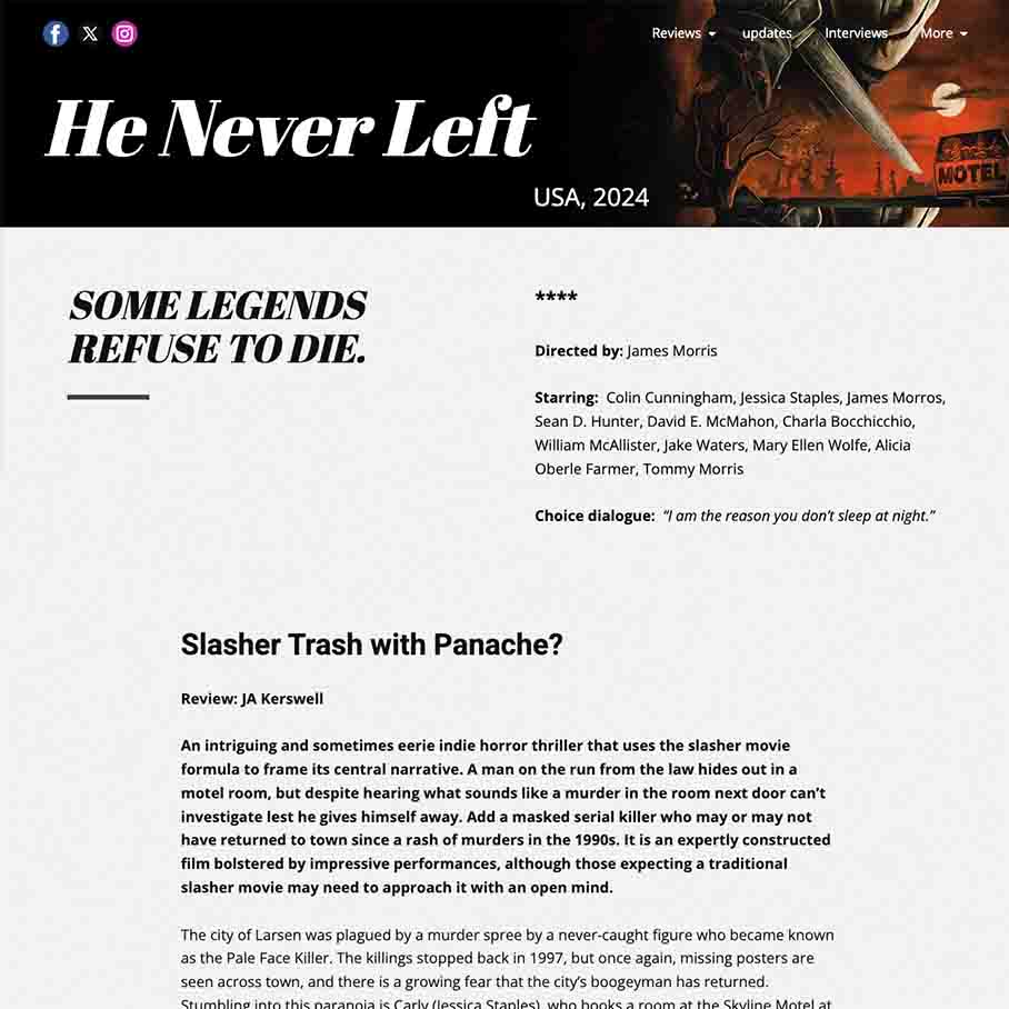 He Never Left