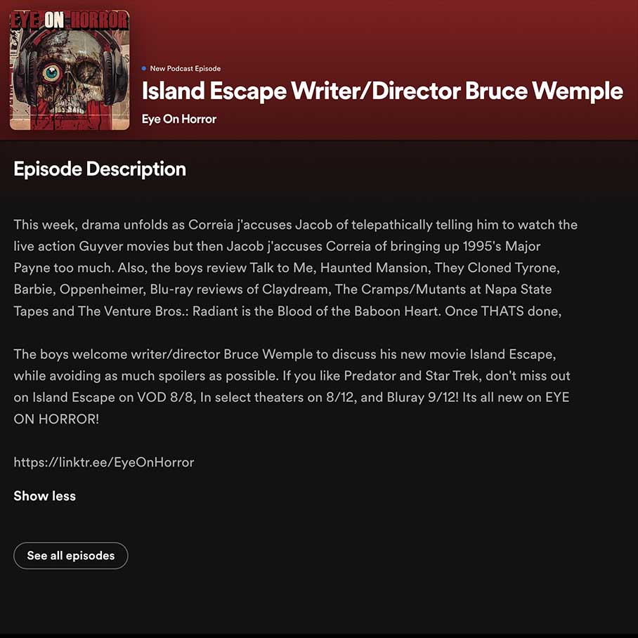 Island Escape Writer/Director Bruce Wemple