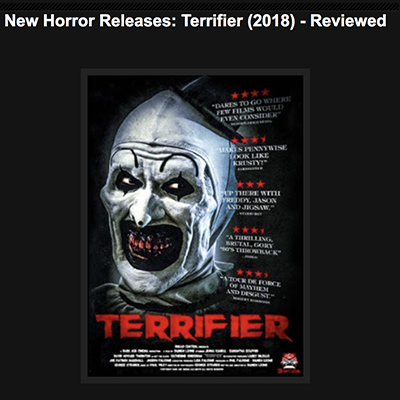 New Horror Releases: Terrifier (2018) - Reviewed
