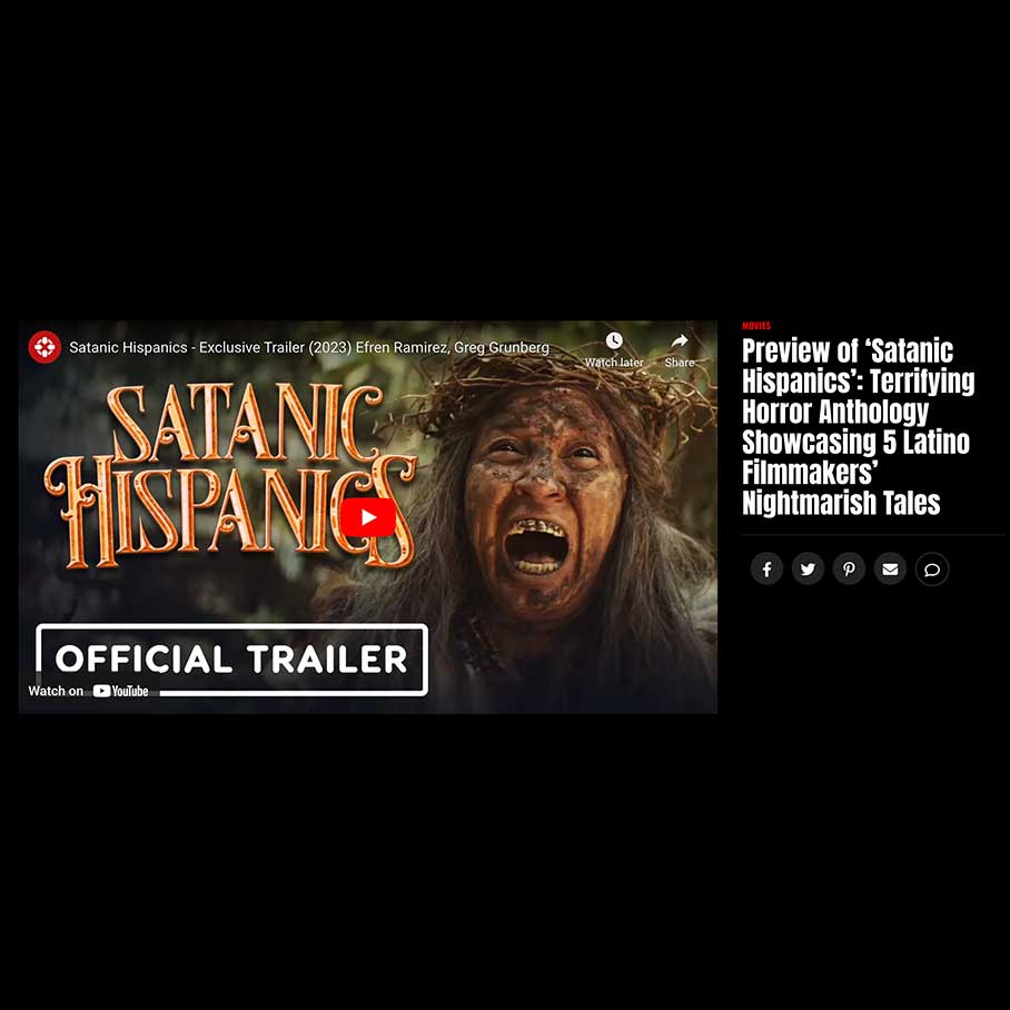 Preview of ‘Satanic Hispanics’: Terrifying Horror Anthology Showcasing 5 Latino Filmmakers’ Nightmarish Tales