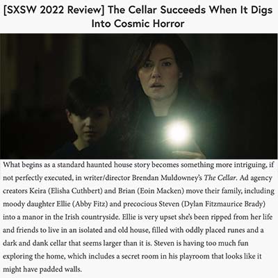[SXSW 2022 Review] The Cellar Succeeds When It Digs Into Cosmic Horror