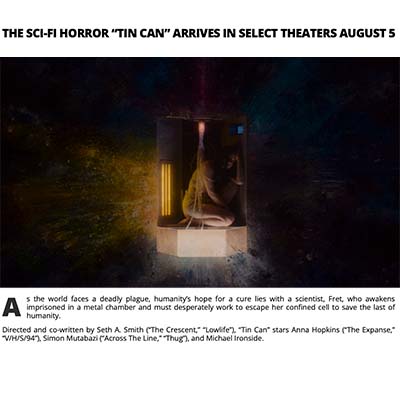 THE SCI-FI HORROR “TIN CAN” ARRIVES IN SELECT THEATERS AUGUST 5