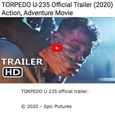 TORPEDO U-235 Official Trailer (2020) Action, Adventure Movie
