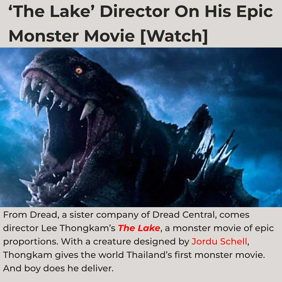 ‘The Lake’ Director On His Epic Monster Movie [Watch]