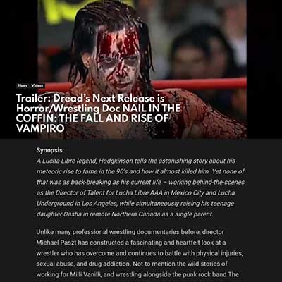 Trailer: Dread’s Next Release is Horror/Wrestling Doc NAIL IN THE COFFIN: THE FALL AND RISE OF VAMPIRO