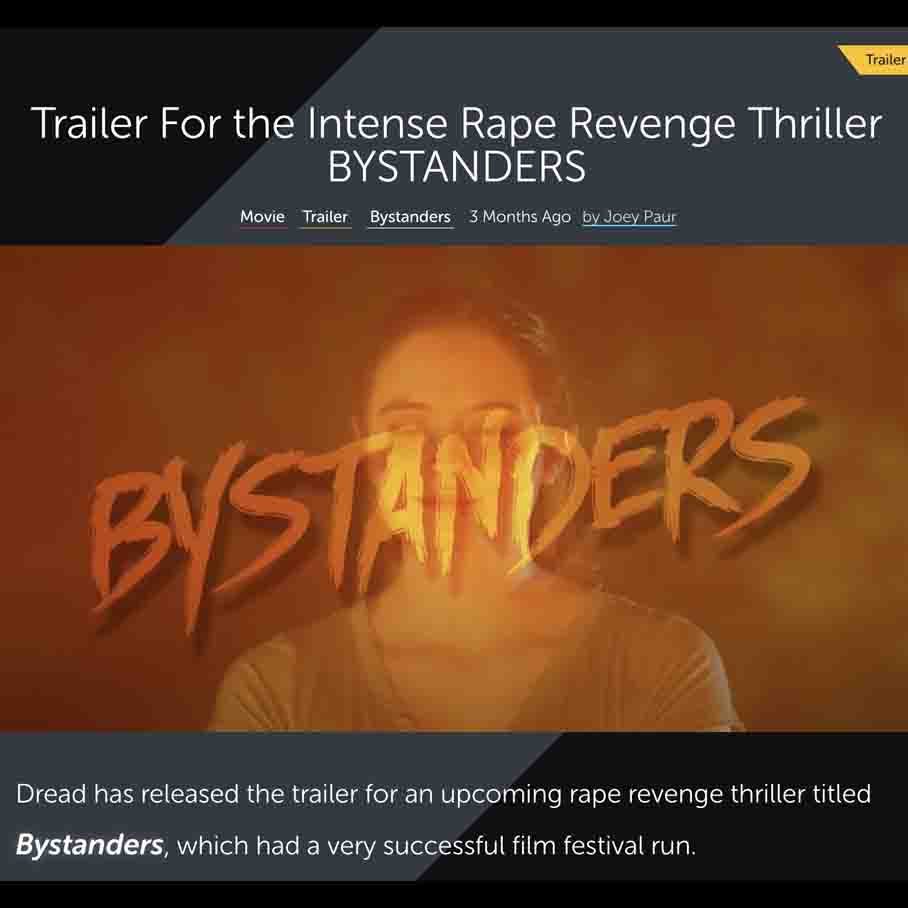 Trailer For the Intense Rape Revenge Thriller BYSTANDERS
