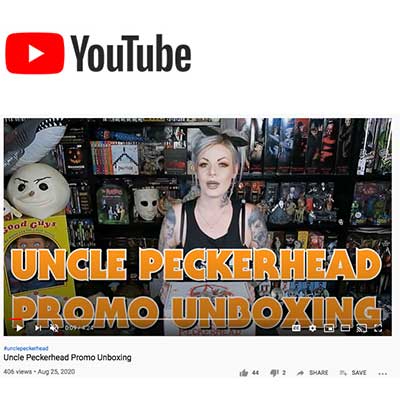 Uncle Peckerhead Promo Unboxing