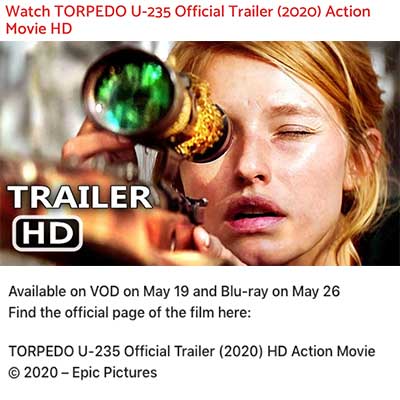 Watch TORPEDO U-235 Official Trailer (2020) Action Movie HD