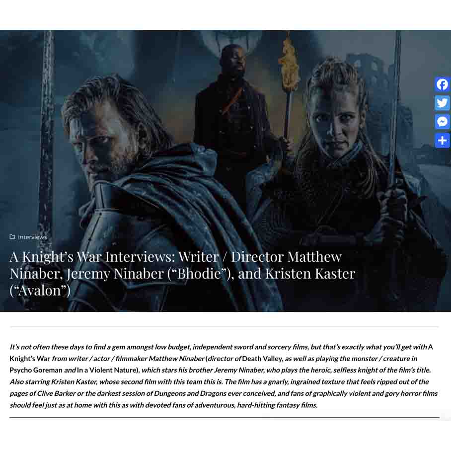 A Knight’s War Interviews: Writer / Director Matthew Ninaber, Jeremy Ninaber (“Bhodie”), and Kristen Kaster (“Avalon”)